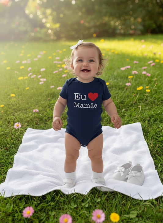 Body para Bebê Manga Curta Eu Amo a Mamãe Azul Marinho